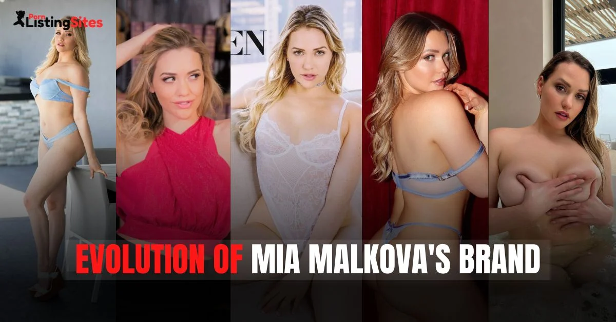 Evolution of Mia Malkova's Brand